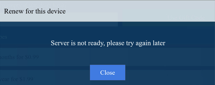 DUPLEXIPTV RENEW THIS DEVICE SERVER IS NOT READY PLEASE TRY AGAIN LATER